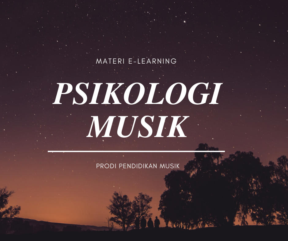 PSIKOLOGI MUSIK